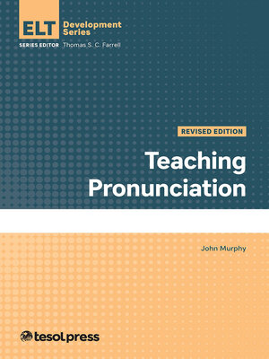 Teaching Pronunciation, Revised Edition - ebook